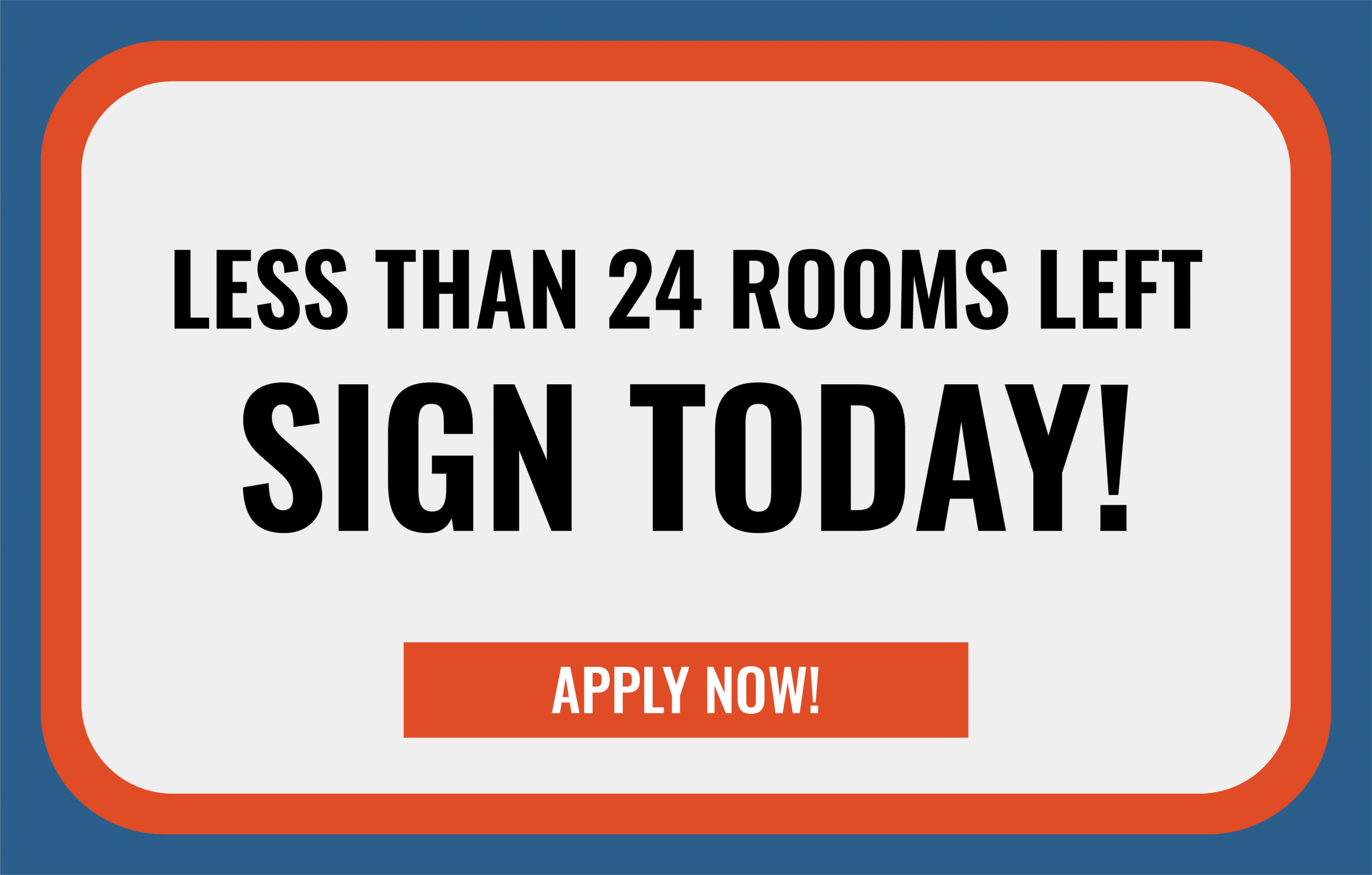 Apply Today to Secure Your Spot!